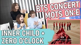 BTS Map of The Soul ON:E Concert | INNER CHILD + ZERO O&#39;CLOCK | REACTION