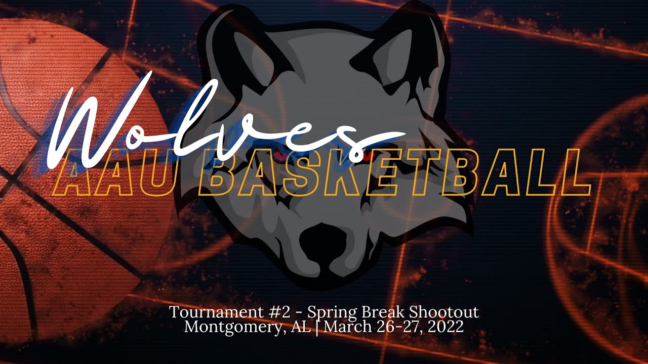 Wolves AAU Basketball Tournament Two March 26-27,2022 - YouTube