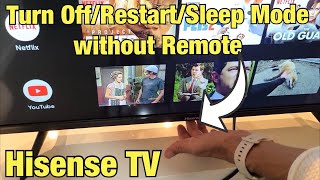 Hisense Smart TV: How to Turn Off/Restart/Sleep Mode without Remote screenshot 5