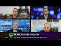 CrossTalk: France Goes Yellow