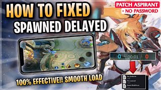 Update Fix Spawn Delay Issue In Mobile Legends Tips & Tricks | Work For All Device - Patch Aspirant