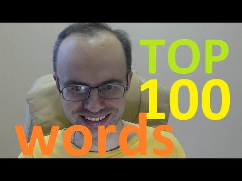 TOP 100 ENGLISH WORDS -  PRONOUNCE CORRECTLY PLUS EXAMPLES