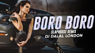 Boro Boro Bure Bure | Remix | DJ Dalal London | Arabic Slap House | Car Music | Bluffmaster | Arash Resimi