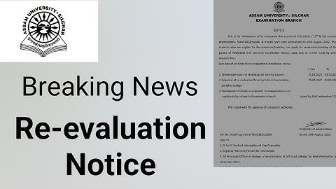 Assam University Silchar|| Re-evaluation Notice available in official website||