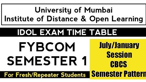 FYBCOM Time Table | July Session Idol Exam Time Table | Ashish Sir