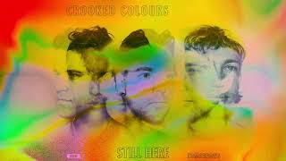 Crooked Colours - Still Here (Official Visualizer)