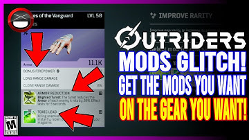 OUTRIDERS | MODS GLITCH - How To Get The Mods You Want On The Gear You Want!