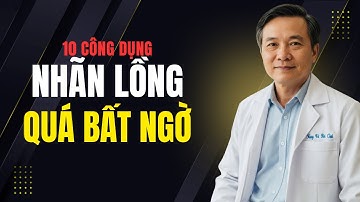 10 Công Dụng Nổi Bật Của Đọt Nhãn Lồng
