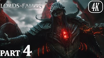 Lords of the Fallen Walkthrough Gameplay Part 4 (4K 60fps PC ULTRA)  No Commentary (Full Game)