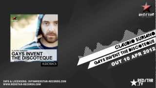 Claudio Suriano - Gays Invent The Discoteque (Clean Radio Mix)