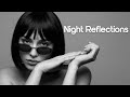 Night Reflections – Deep Inner Flow   DEEP31HOUSE