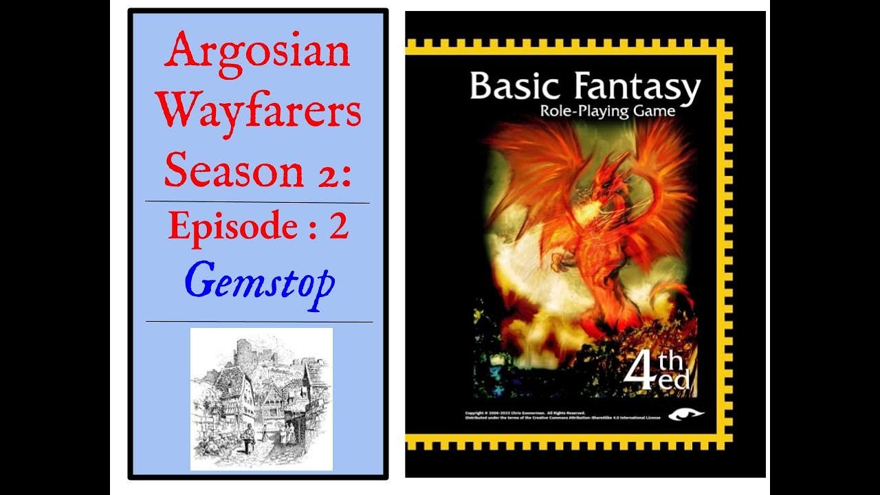 Basic Fantasy RPG 4E. Solo Campaign Season 2: Ep 2: Gemstop - YouTube