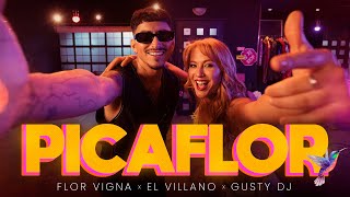 Flor Vigna, El Villano, Gusty dj - Picaflor (Video Oficial) image