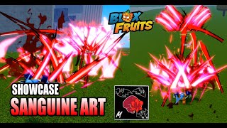 Showcase The New Fighting Style SANGUINE ART!!! | Blox Fruits