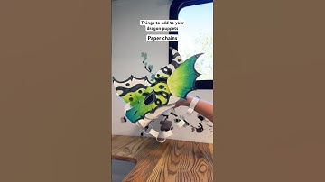 Things to add to Your Dragon Puppets #paperdragons #dragonpuppet