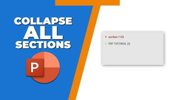 How to collapse all sections in PowerPoint