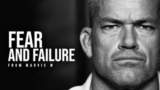 Jocko Motivation “Fear \& Failure” - (From Jocko Willink Podcast)