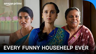 Every Funny Househelp Ever | Teri Baaton Mein Aisa Uljha Jiya | Prime Video India
