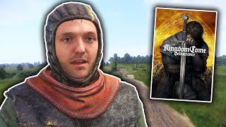 Kingdom Come Deliverance might be too immersive?