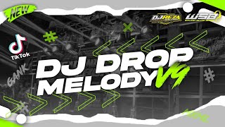 DJ DROP MELODY V9 FULL PARTY HORE KARNAVAL