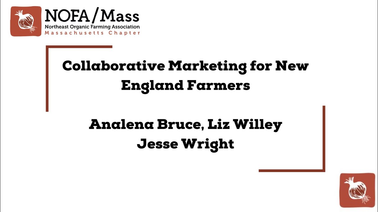 Collaborative Marketing for New England Farmers