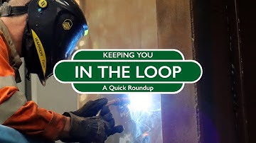 Keeping You In The Loop - A Quick Roundup