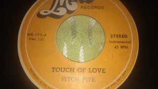 D Pitch Pipe - Touch Of Love Instrumental