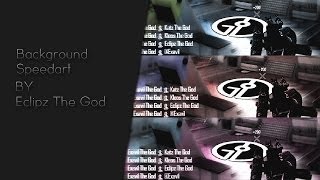 Eclipz The God First Speedart In The Gods