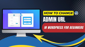 How To Change Admin URL In WordPress For Beginners