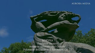 Fryderyk Chopin. Andante spianato and Grande Polonaise