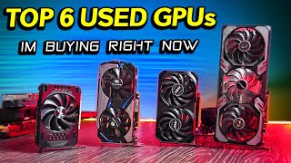 The Top 6 Best USED GPUs to Buy RIGHT NOW (IMO)