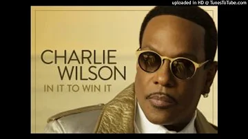 Charlie Wilson - Chills