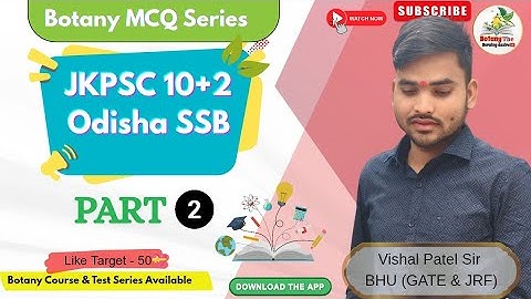 Part 2 | Botany MCQ Series | JKPSC 10+2 & SSB Botany | Msc Entrance & Assistant Professor 2026