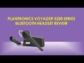 Unboxing the Plantronics Voyager 3200 BT headset & Review