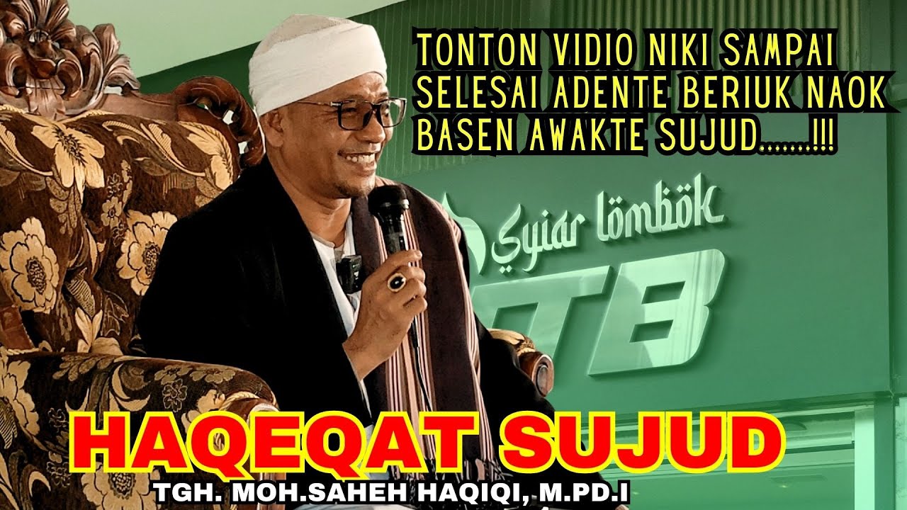 Baru TauTernyata Anggota Tubuh Sujud dengan Ucapan yang Berbeda beda Secara Hakekat#syiarlombokntb