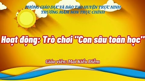 Giáo án tổ chức trò chơi ôn tập toán 1 năm 2024