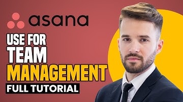 How To Use Asana For Team Management (2025) | Asana Beginners Tutorial