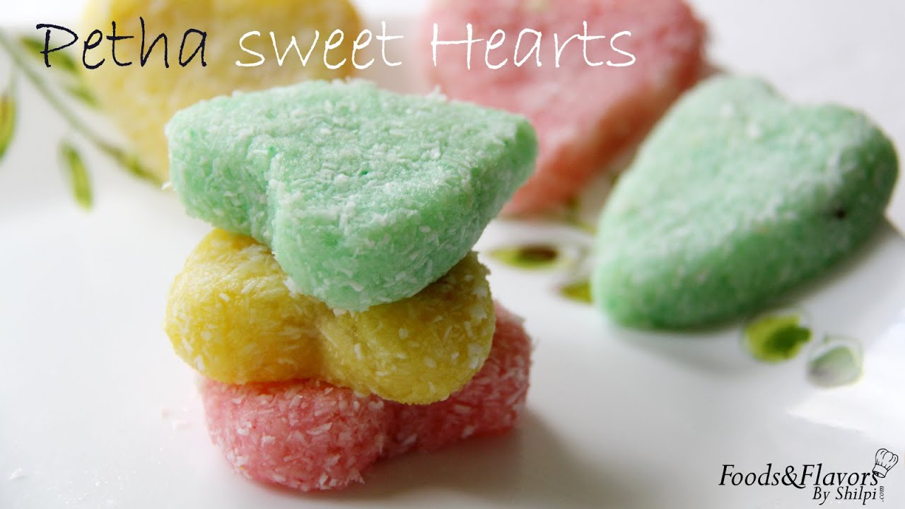 Petha Sweethearts - Indian Sweet (Mithai) and dessert recipes by Shilpi | Foods and Flavors
