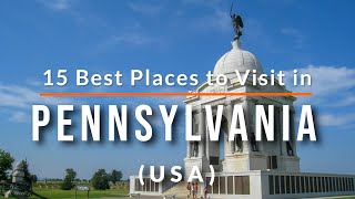 15 Best Places to Visit in Pennsylvania, USA | Travel Video | SKY Travel