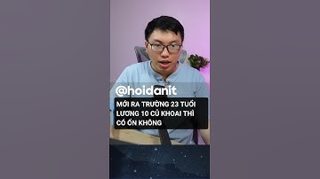 Mới ra trường, lương 10 củ khoai có ổn không