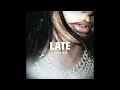 RnB Loop Kit " LATE " (90's, Drake, PartyNextDoor, Tory Lanez, Bryson Tiller, Kehlani, Jacquess)