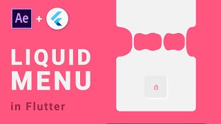 Flutter - Liquid Animated Menu