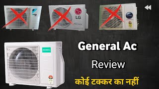 O general ac review | o general ac 1.5 ton