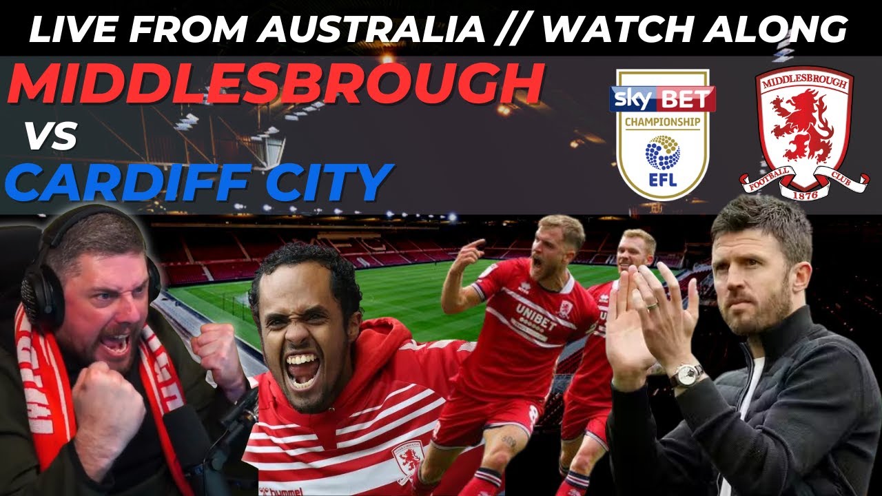 Middlesbrough vs Cardiff City Prediction and Betting Tips