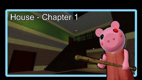 Chapter 1 House in Roblox Piggy Build Mode!