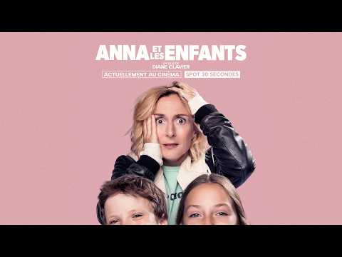 ANNA ET LES ENFANTS | Spot 30 secondes