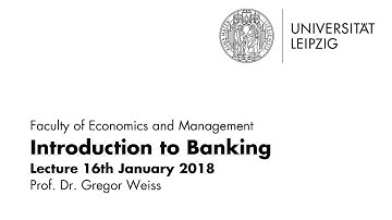 Introduction to Banking Winter term 2017/18 16th January 2018