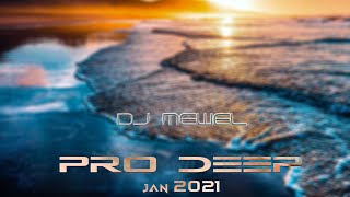 DJ Mewel - Pro Deep (Jan 2021) - Deep Progressive House