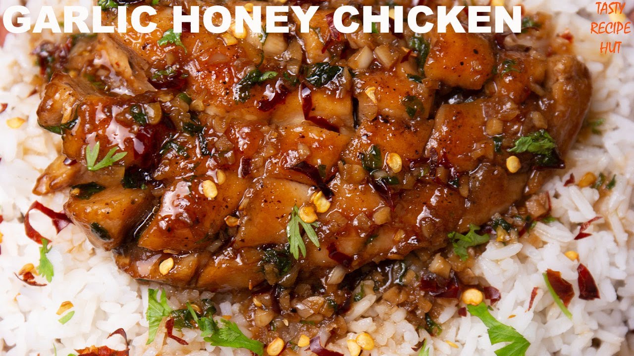 Garlic Honey Chicken Recipe | Tasty Recipe Hut