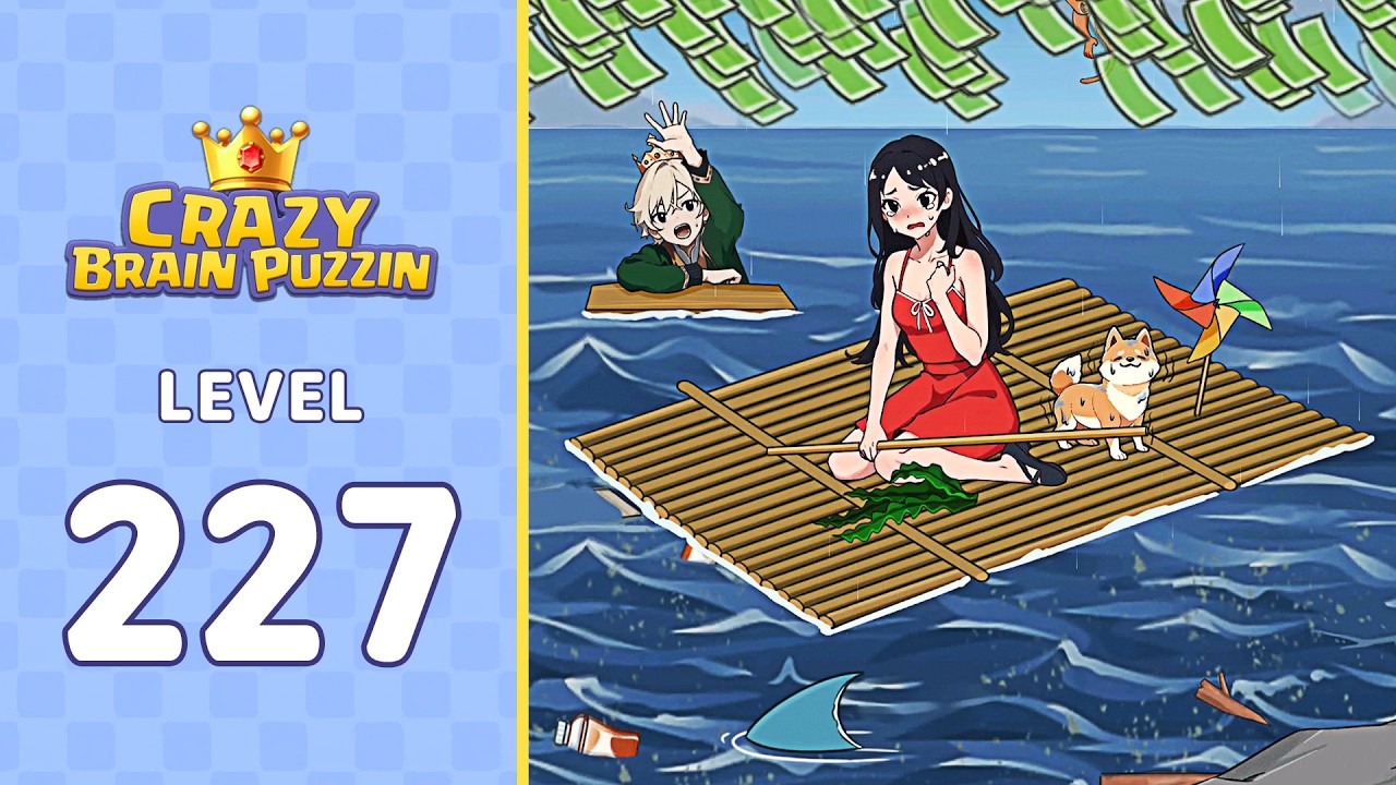 Crazy Brain Puzzle Level 227 Girl Adrift | Complete Walkthrough